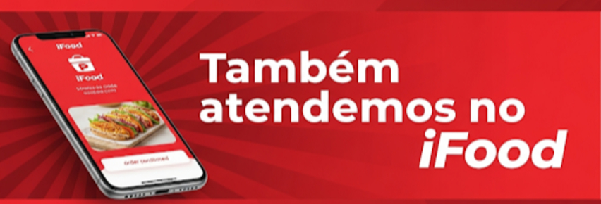 TAMBEM ATENDEMOS NO IFOOD