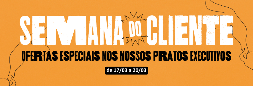 SEMANA DO CLIENTE