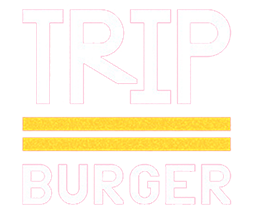 Trip Burger