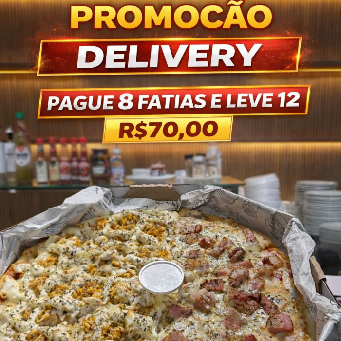 PIZZA - PROMOÇÃO PAGUE 8 FATIAS LEVE 12
